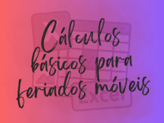 Cálculos básicos para feriados móveis