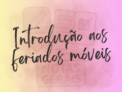 Introdução aos feriados móveis